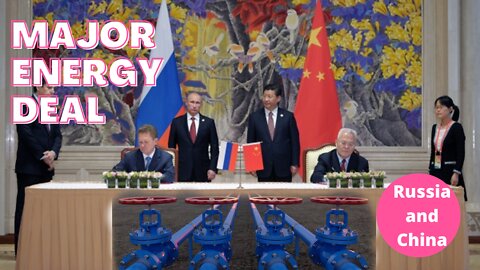 Russia and China sign major energy deal