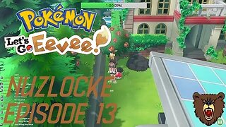 Dual Gym Leader and Rocket Showdown: Pokemon Let's Go Eevee Nuzlocke #13