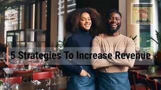 5 Strategies To Increase Revenue