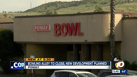 Poway bowling alley to close