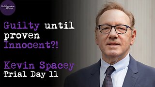 Guilty until Innocent | Kevin Spacey | Trial Day 11