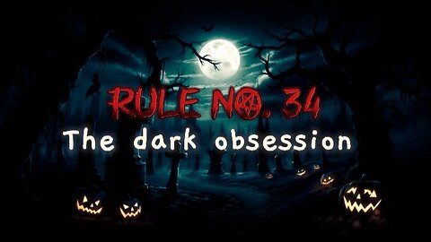 Rule 34: The Dark Obsession