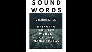 Sound Words, The Man in the Glory