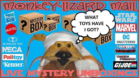 LIVE MYSTERY TOY UNBOXINGS! STAR WARS, DC, MARVEL, MOTU, GI JOE? MoNKeY-LiZaRd Mail