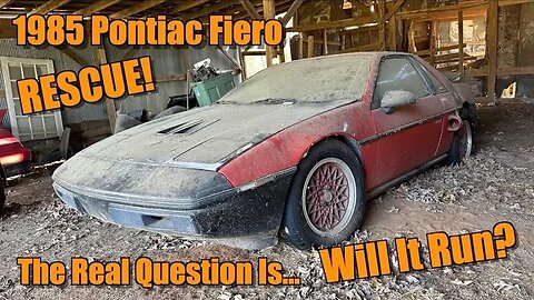 Rescuing a 1985 Pontiac Fiero! First Wash & Start Up After YEARS of Sitting!