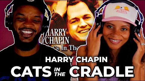 🎵 Harry Chapin - Cats in the Cradle REACTION