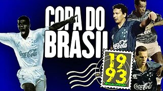 Cruzeiro Campeão da Copa do Brasil 1993 - Especial 30 anos - HD