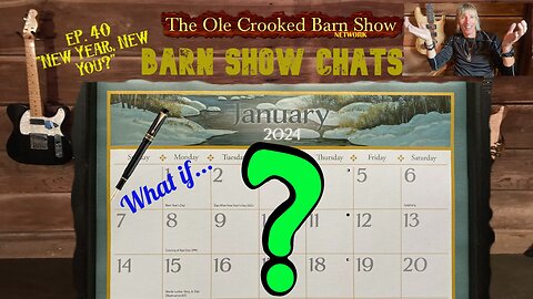 Barn Show Chats Ep #40 “New Year, New You?!”