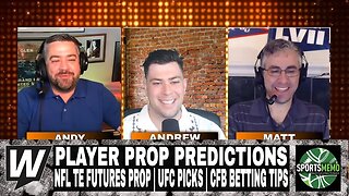 Player Prop Predictions | NFL TE Futures Props | UFC Picks | CFB Betting Tips | Prop It Up July 14