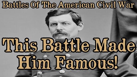 THE BATTLE OF PHILLIPI MADE GEORGE MCCLELLON FAMOUS!