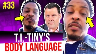 The Body Language Guy REACTS to T.I.'s statement - [ Episode 33 ]