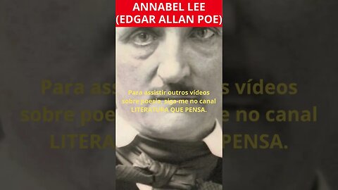 ANNABEL LEE (EDGAR ALLAN POE) [PARTE 1]