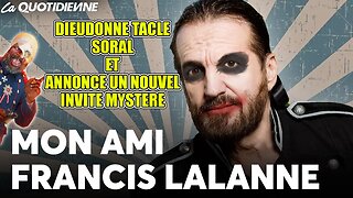 DIEUDO TACLE ALAIN ET ANNONCE UN NOUVEL INVITE MYSTERE avec FRANCIS LALANNE #chrystelcamus