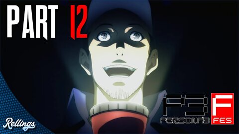 Persona 3 FES (PS2) Playthrough | Part 12 (No Commentary)
