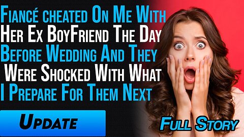 Fiancé cheated On Me With Her Ex The Day Before Our Wedding And They Were Shocked With What I DId