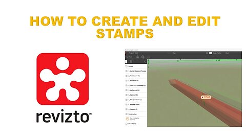 REVIZTO LESSON 9: HOW TO CREATE AND EDIT STAMPS
