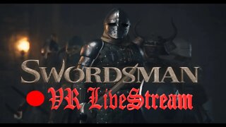 Samurai Vibin | SwordsMan VR LiveStream