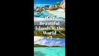 Most beautiful islands in the world Part 3