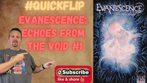 Evanescence: Echoes From The Void #1 Opus Comics #QuickFlip Comic Review Northcott, South #shorts