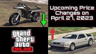 GTA Online - Upcoming Price Changes On April 27, 2023