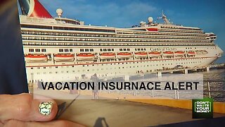Vacation insurance alert: Why you need travel insurance