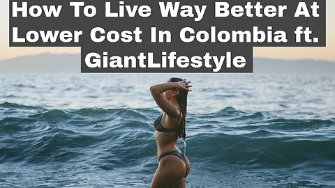 Living And Dating In Colombia Is HOW GOOD? For Average Western Men? @GiantLifestyle | Episode 294