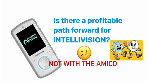 A PATH FORWARD FOR INTELLIVISION?