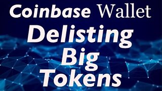 Coinbase Wallet Delists Major Coins! Phantom Wallet Expands