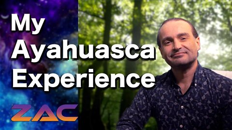 My Ayahuasca Experience | Ceremony that Changed my Life