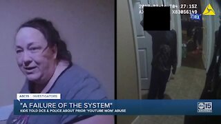 'A failure of the system': Kids told DCS and police about prior 'YouTube Mom' abuse: Part 2