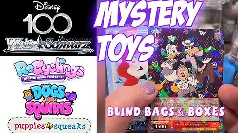 Mystery Toys and Blind Bags Unboxed [Live Stream] Weiss Schwarz Disney Cards, Puppies Vs. Squeaks!