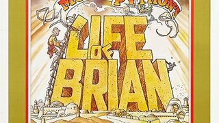 Monty Python's 'Life of Brian' Is Having It's 40th Anniversary