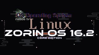 OS Operating System - Zorin OS Core 16.2 Linux