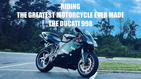 @NastyPanigale Rides The Greatest Motorcycle Ever Made - The Ducati 998