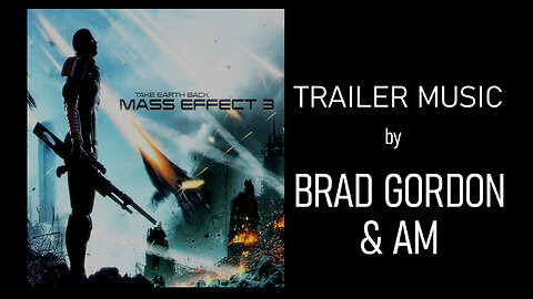 Brad Gordon and AM - Video Game Trailer Demo