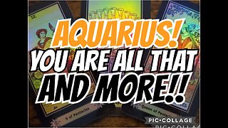 AQUARIUS: YOUR ALL THAT & MORE‼️