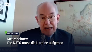 Mearsheimer: Die NATO muss die Ukraine aufgeben