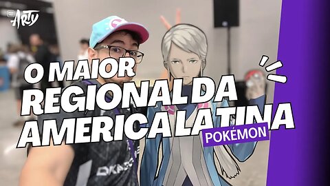 FUI NO MAIOR REGIONAL DE POKÉMON DA AMÉRICA LATINA EM SÃO PAULO! MAIO 2023