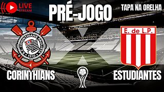 CORINTHIANS X ESTUDIANTES (ARG) | SULAMERICANA 2023 | ESCALAÇÃO | RELACIONADOS | GIRO DE NOTÍCIAS