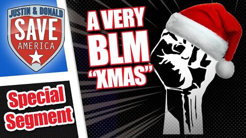 Black Lives Matter Org Calls for a Marxist Christmas, End of 'White-Supremacist-Capitalism'