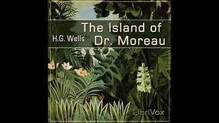 The Island of Dr. Moreau by H.G Wells - FULL AUDIOBOOK