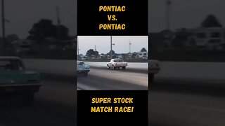 Pontiac vs. Pontiac Super Stock Match Race! #shorts