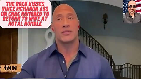 The Rock Kisses Vince McMahon ass On CNBC Rumored To Return to #WWE at Royal Rumble | #RoyalRumble
