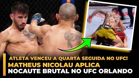 MATHEUS NICOLAU APLICA NOCAUTE BRUTAL NO UFC ORLANDO!