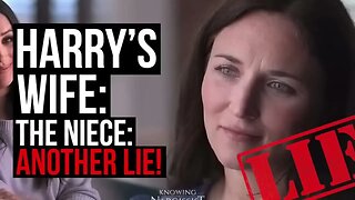 The Niece - Another Lie (Meghan Markle)