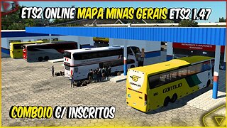 ETS2 1.47 MULTIPLAYER MAPA MINAS GERAIS COMBOIO DE ÔNIBUS EURO TRUCK SIMULATOR 2 1.47