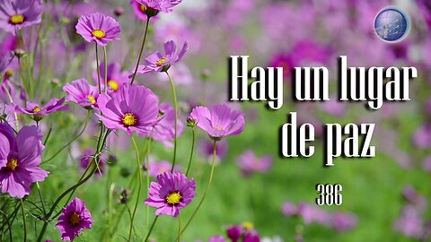 386. Hay un lugar de paz - Red ADvenir Himnos