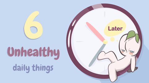 6 Unhealthy Habits You're Falling For Every Day