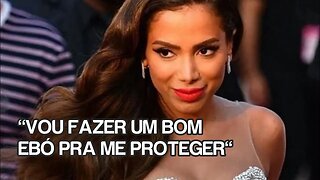 ANITTA DIZ QUE VAI "FAZER EBÓ" CONTRA PASTORES