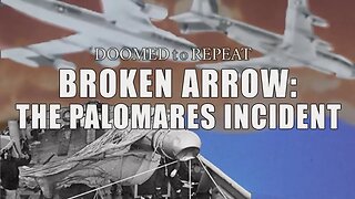 H-Bombs Over Spain: Broken Arrow No. 4